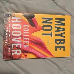 Colleen hoover novel- Maybe Not